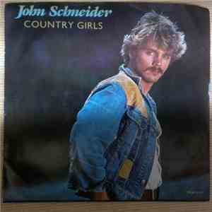 John Schneider - Country Girls album