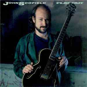 John Scofield - Flat Out album