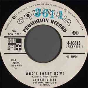 Johnnie Ray With Paul Weston And His Orchestra And The Mellomen - Who's Sorry Now? album