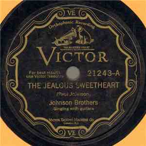 Johnson Brothers / Johnson Brothers With Tennessee Wildcats - The Jealous Sweetheart / Two Brothers Are We album