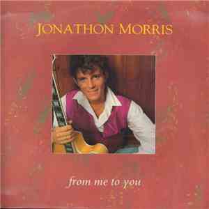 Jonathon Morris - From Me To You album
