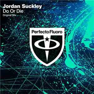 Jordan Suckley - Do Or Die album