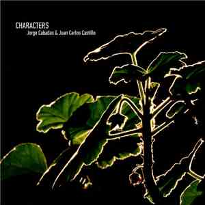 Jorge Cabadas & Juan Carlos Castillo - Characters album