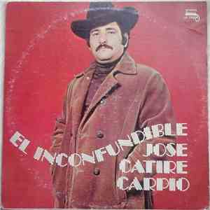José Catire Carpio - El Inconfundible album