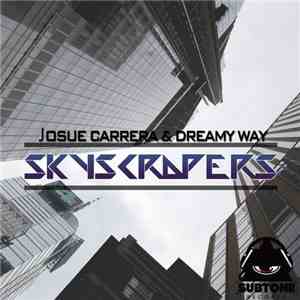 Josue Carrera & Dreamy Way - Skyscrapers album