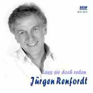 Jürgen Renfordt - Lass Sie Doch Reden album
