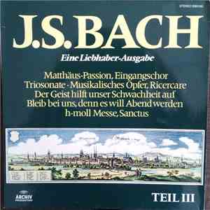 J.S. Bach - Eine Liebhaber-Ausgabe, Teil 3 album
