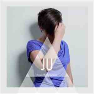 Ju - Positively Pessimistic album