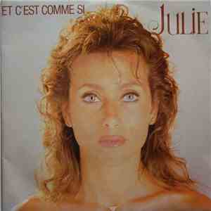 Julie - Et C'Est Comme Si album