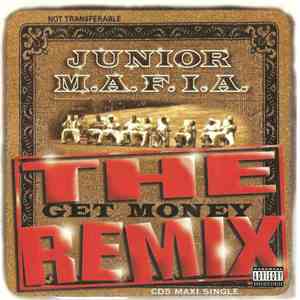 Junior M.A.F.I.A. - Gettin' Money (The Get Money Remix) album