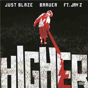 Just Blaze & Baauer - Higher album