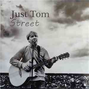 Just Tom - Street album