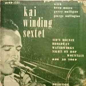 Kai Winding Sextet - Kai Winding Sextet album