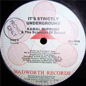 Kamal Supreme & The Scientist Of Sound - It's Strictly Underground album