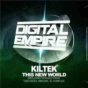Kiltek - This New World album