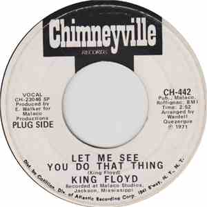 King Floyd - Let Me See You Do That Thing / It's Wonderful album