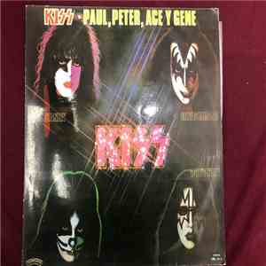 Kiss - Paul, Peter, Ace Y Gene album