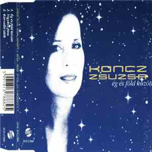 Koncz Zsuzsa - Ég És Föld Között album