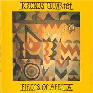 Kronos Quartet - Pieces Of Africa album