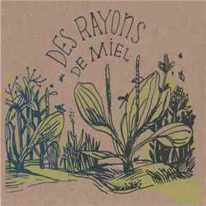 La Compagnie Des Gros Ours - Des Rayons De Miel album