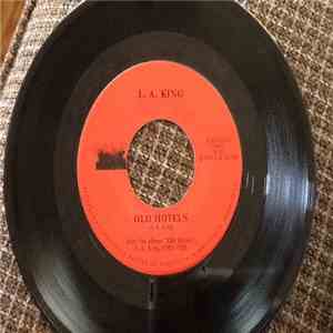 L.A. King - Old Hotels album