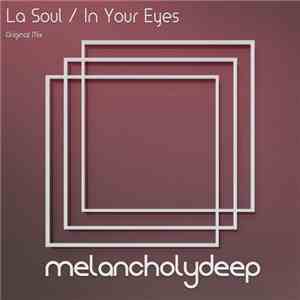 La Soul  - In Your Eyes album