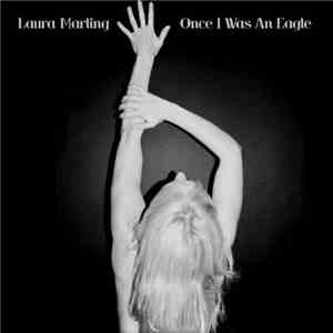 Laura Marling - Once I Was An Eagle album