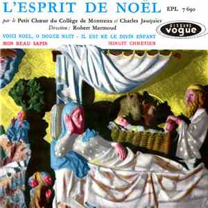 Le Petit Chœur Du Collège De Montreux - L'Esprit De Noël album