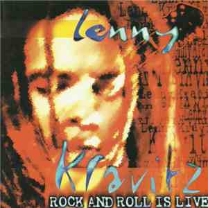 Lenny Kravitz - Rock And Roll Is Live album