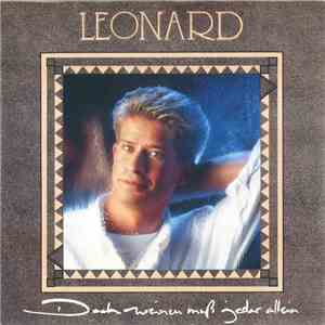Leonard - Doch Weinen Muß Jeder Allein album
