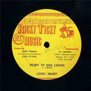 Leroy Smart - Ready To Give Loving album
