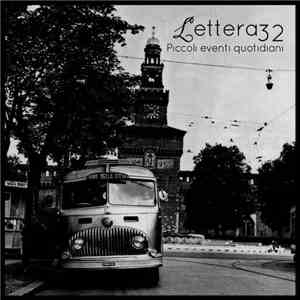 Lettera32 - Piccoli Eventi Quotidiani album