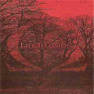 Life Illusion - Into The Darkness Of My Soul album