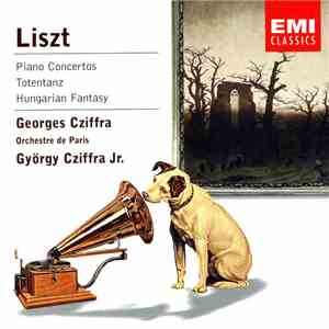 Liszt, Georges Cziffra, György Cziffra, Jr., Orchestre De Paris - Piano Concertos - Totentanz - Hungarian Fantasy album