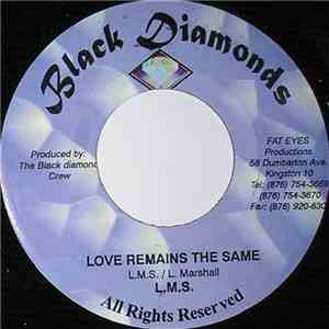 L.M.S. / Mikey General - Love Remains The Same / Take A Look At Yourself album