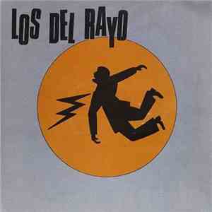 Los Del Rayo - Hijos De La Extrema-Dura / Se De Que Vas album