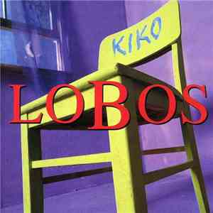 Los Lobos - Kiko album
