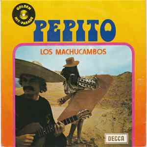 Los Machucambos - Pepito / Cuando Caliente El Sol album