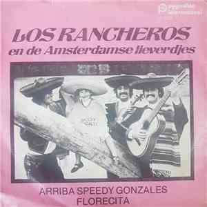 Los Rancheros  & De Amsterdamse Lieverdjes - Arriba Speedy Gonzales album
