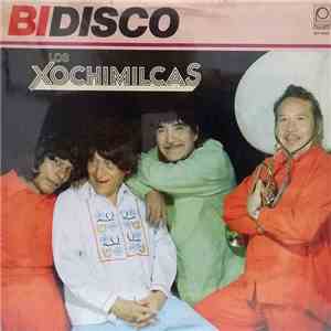 Los Xochimilcas - BiDisco album