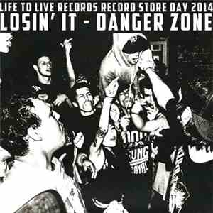 Losin' It - Danger Zone album