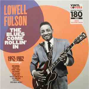 Lowell Fulson - The Blues Come Rollin' In album