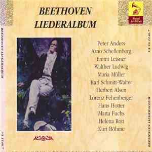Ludwig van Beethoven, Michael Raucheisen - Beethoven Liederalbum (1942 - 1947) album