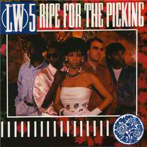 LW 5 - Ripe For The Picking album