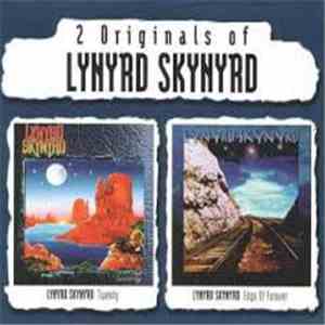 Lynyrd Skynyrd - 2 Originals Of Lynyrd Skynyrd (Twenty / Edge Of Forever) album