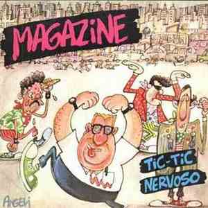 Magazine  - Tic Tic Nervoso album
