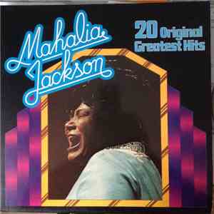 Mahalia Jackson - 20 Original Greatest Hits album