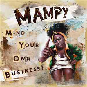 Mampy - Mind Your Own Business album