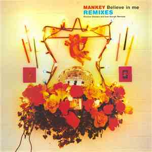 Mankey - Believe In Me (Remixes) album
