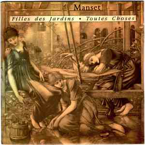 Manset - Filles Des Jardins / Toutes Choses album
